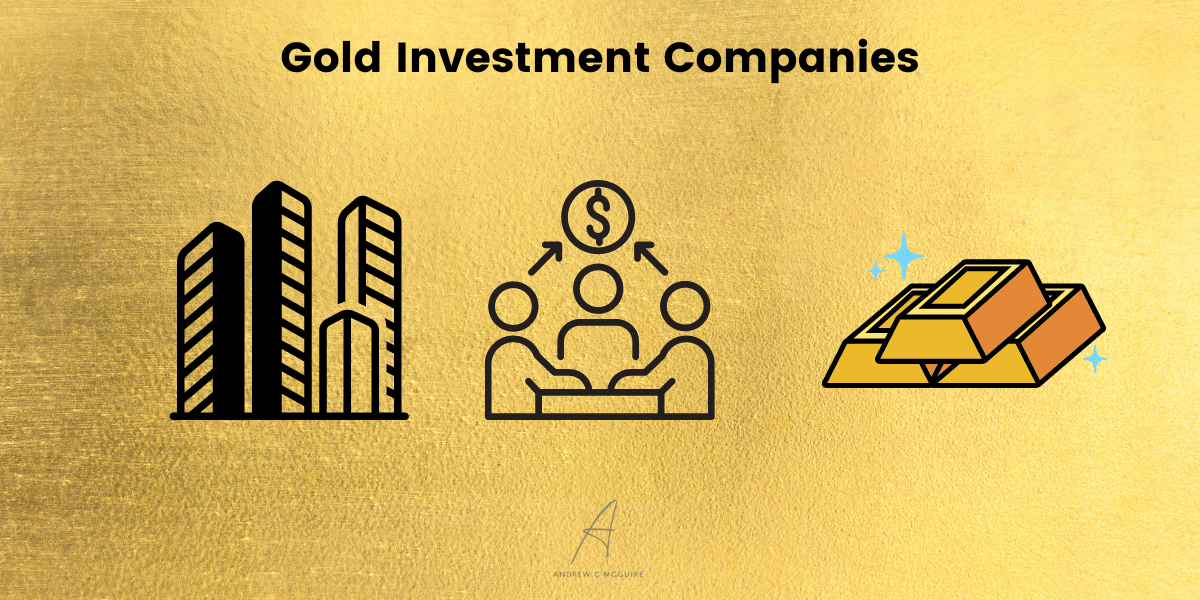 Gold Investment Companies